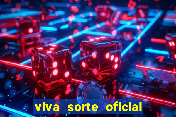 viva sorte oficial com br comprar